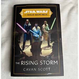 Star Wars The High Republic: The Rising Storm by Cavan Scott B&N Special Edition